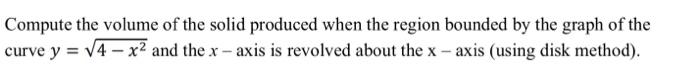 I Have This Question That I Am A Bit Lost In I Know To To Integrate It And Everything However I Can T Do That If I Don 1