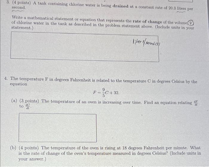 3 4 Points A Tank Containing Chlorine Water Is Being Drained At A Constant Rate Of 20 3 Liters Per Second Write A Ma 1