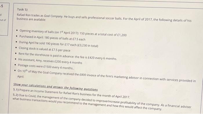 5 Task 5 D Rafael Ron Trades As Goal Company He Buys And Sells Professional Soccer Balls For The April Of 2017 The 1