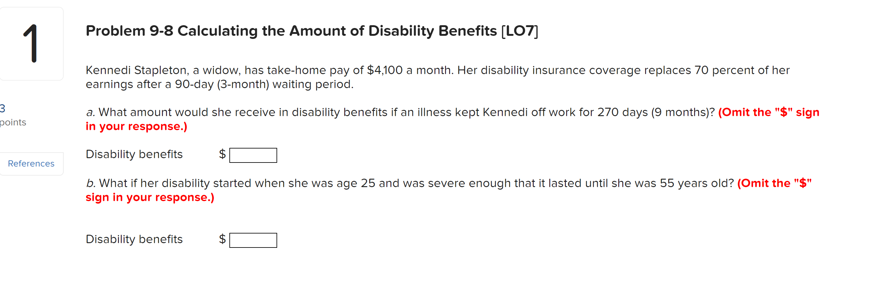 3 Problem 9 8 Calculating The Amount Of Disability Benefits Lo7 1 Kennedi Stapleton A Widow Has Take Home Pay Of 4 1