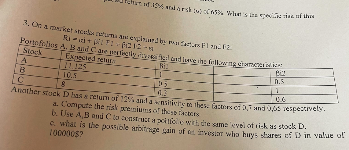Return Of 35 And A Risk O Of 65 What Is The Specific Risk Of This 3 On A Market Stocks Returns Are Explained By Tw 1