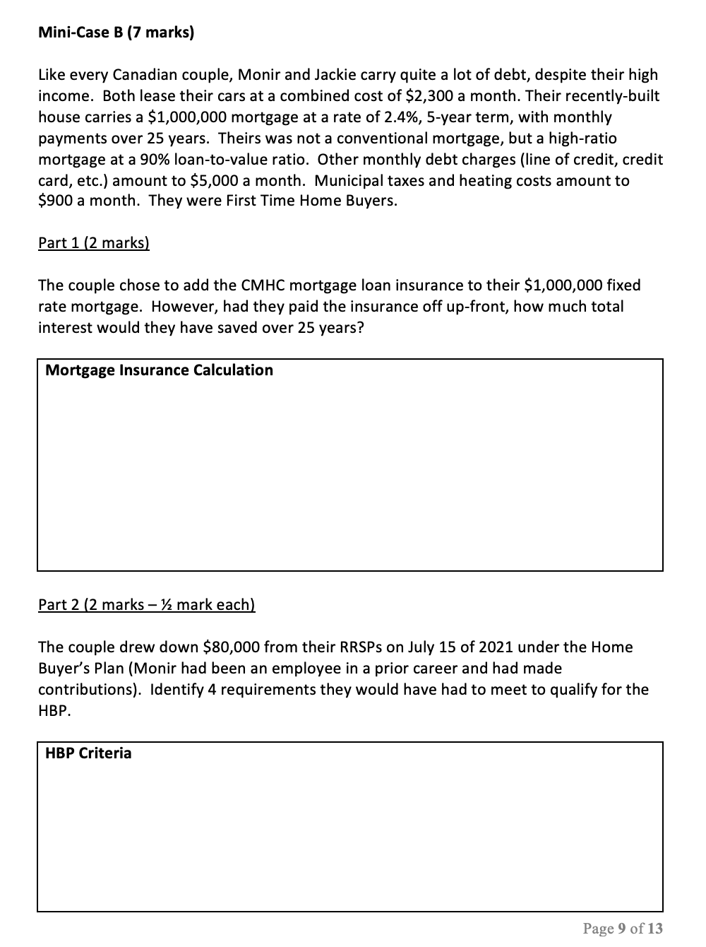 Mini Case B 7 Marks Like Every Canadian Couple Monir And Jackie Carry Quite A Lot Of Debt Despite Their High Income 1