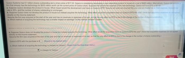 Qusco Systems Has 6 1 Billion Shares Outstanding And A Share Price Of 17 24 Quisco Is Considering Developing A New Net 2