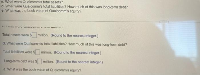 Use Edgar Www Sec Gov To Find Qualcomm S 10k Filing For 2014 From The Balance Sheet Answer The Following Questions 2