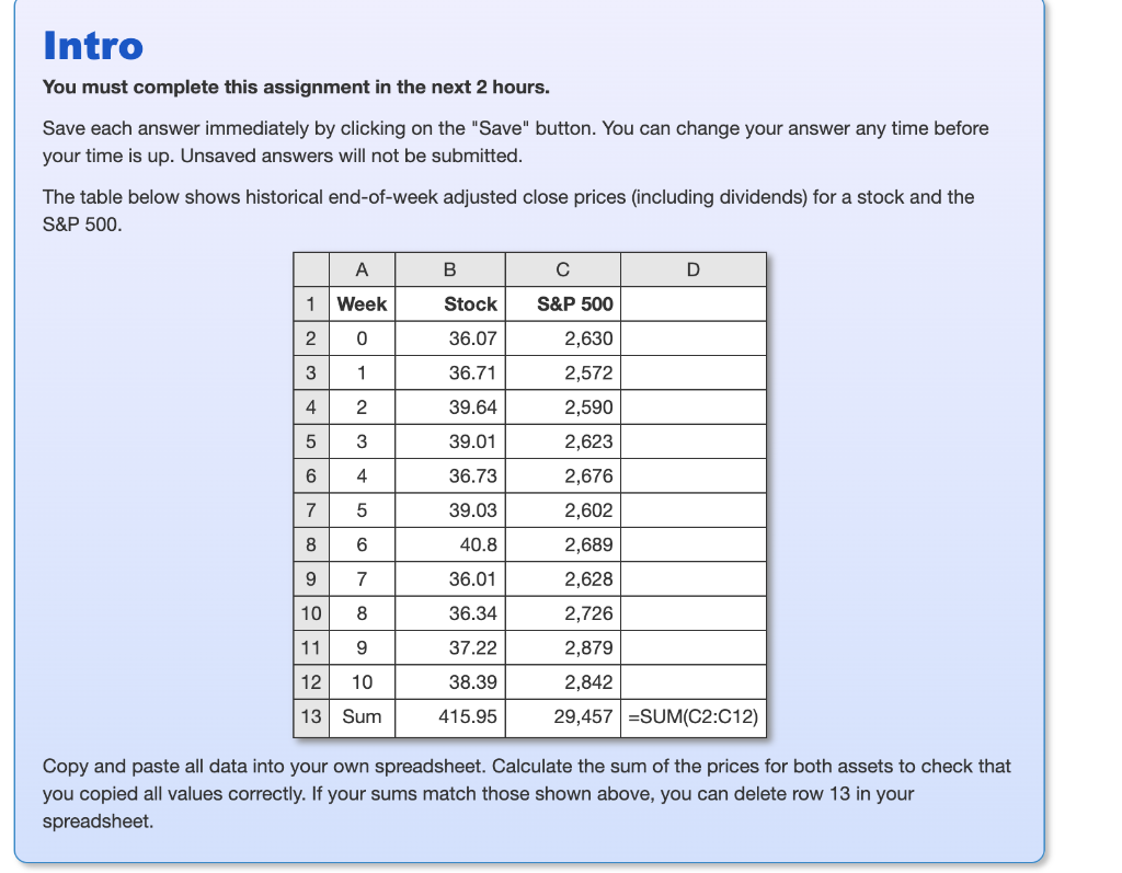 Intro You Must Complete This Assignment In The Next 2 Hours Save Each Answer Immediately By Clicking On The Save Butt 1