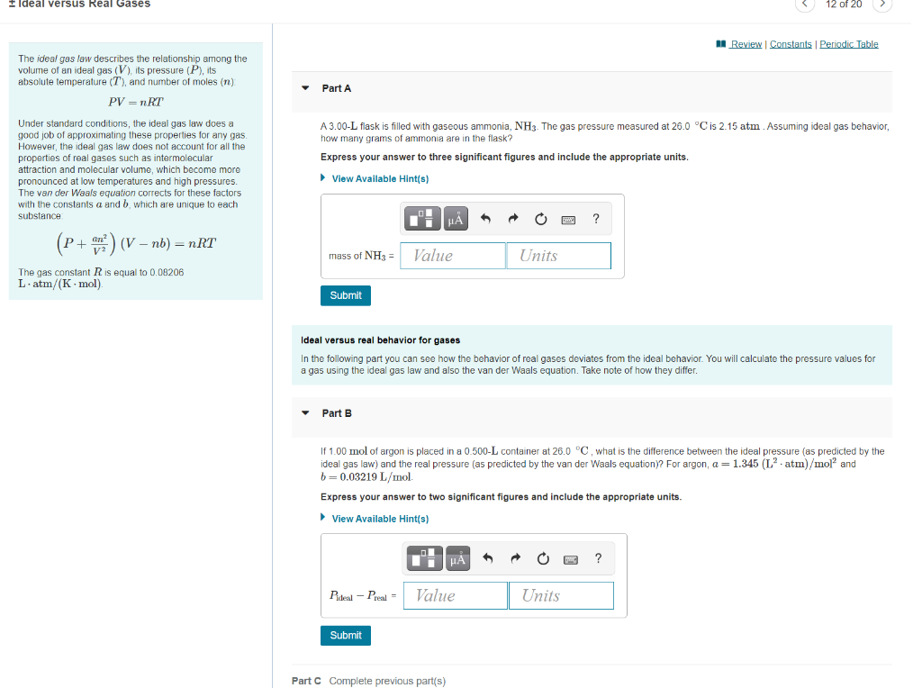 Ideal Versus Real Gases A Review Constants Periodic Table The Ideal Gas Law Describes The Relationship Among The Volum 1