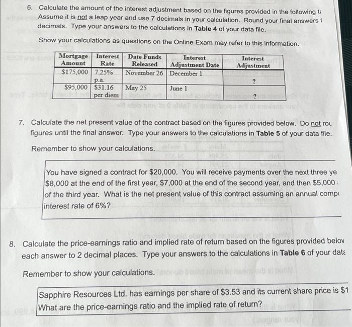 6 Calculate The Amount Of The Interest Adjustment Based On The Figures Provided In The Following Ti Assume It Is Not A 1