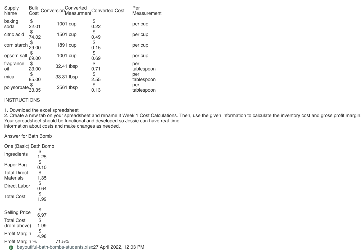 Create A New Tab On Your Spreadsheet And Rename It Week 1 Cost Calculations Then Use The Given Information To Calculat 1