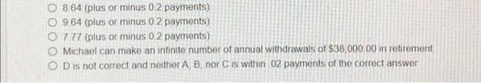 Question B 2 The Not 15 Yrs His First Contribution To Ns Retirement Account Is Expected In Your Michael Expects To Sam 2