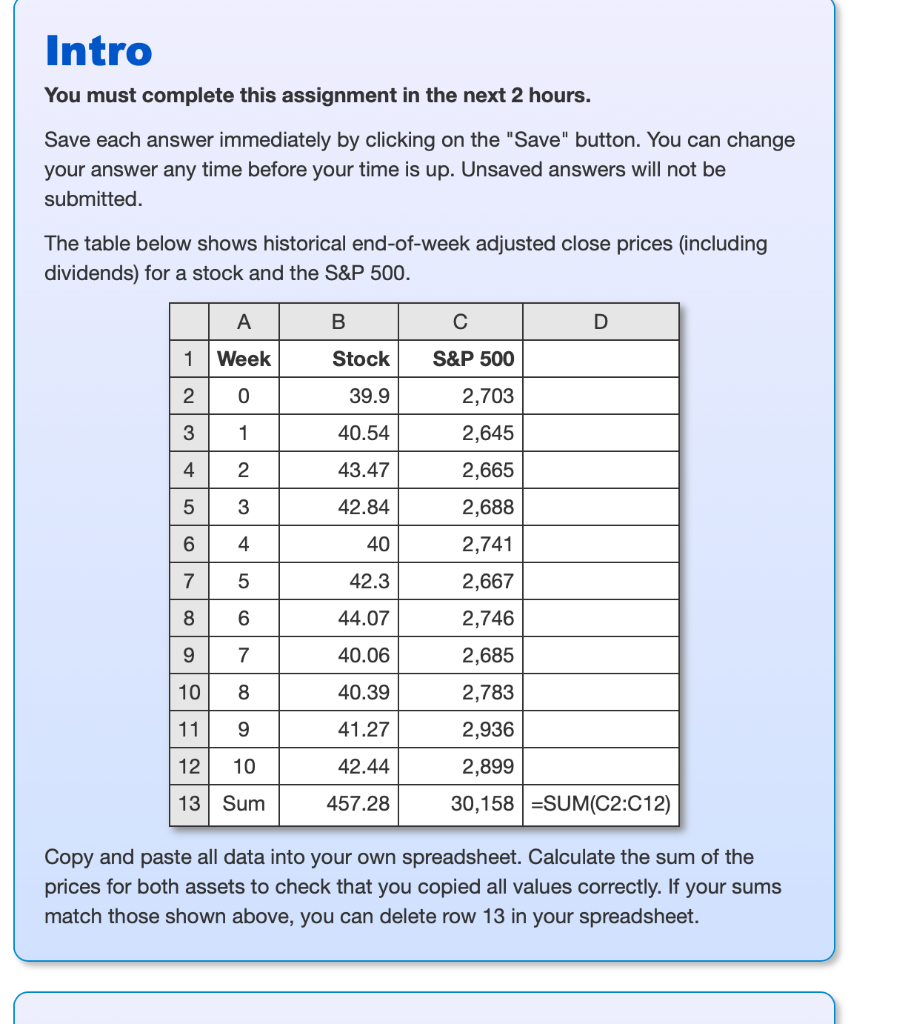 Intro You Must Complete This Assignment In The Next 2 Hours Save Each Answer Immediately By Clicking On The Save Butt 1