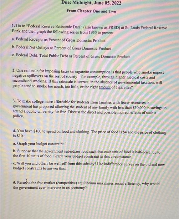 Due Midnight June 05 2022 From Chapter One And Two 1 Go To Federal Reserve Economic Data Also Known As Fred At S 1