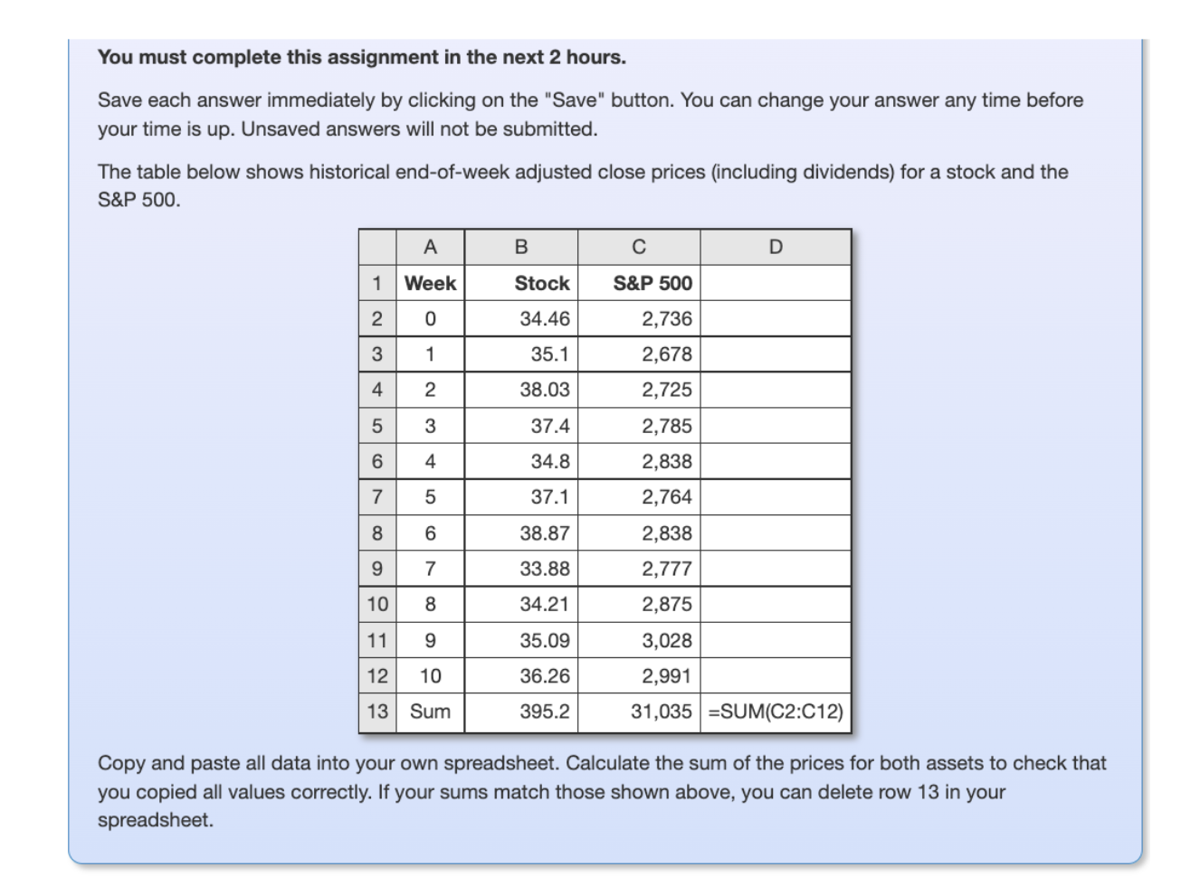 You Must Complete This Assignment In The Next 2 Hours Save Each Answer Immediately By Clicking On The Save Button Yo 1