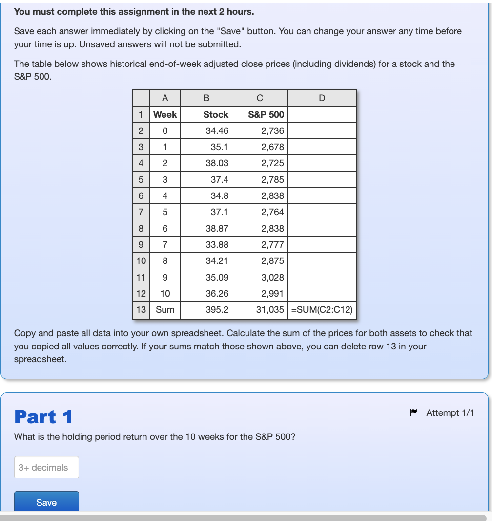 You Must Complete This Assignment In The Next 2 Hours Save Each Answer Immediately By Clicking On The Save Button Yo 1