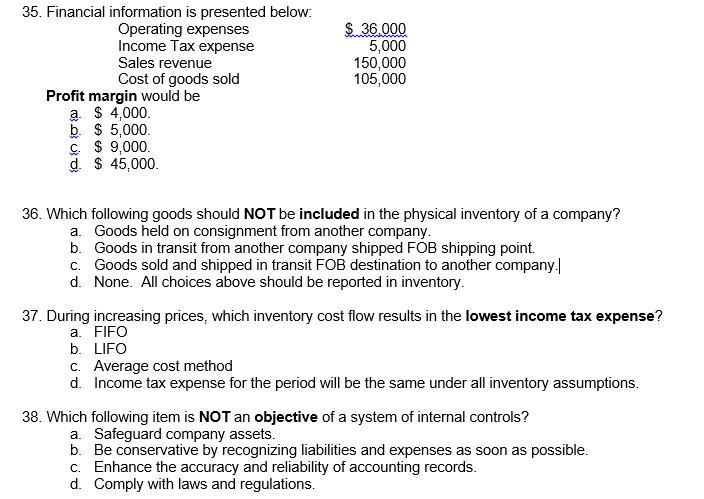 What Are The Explanations For The Answers To These Questions 35 A 36 A 37 B 38 B 1