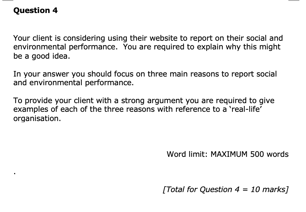 Question 4 Your Client Is Considering Using Their Website To Report On Their Social And Environmental Performance You A 1