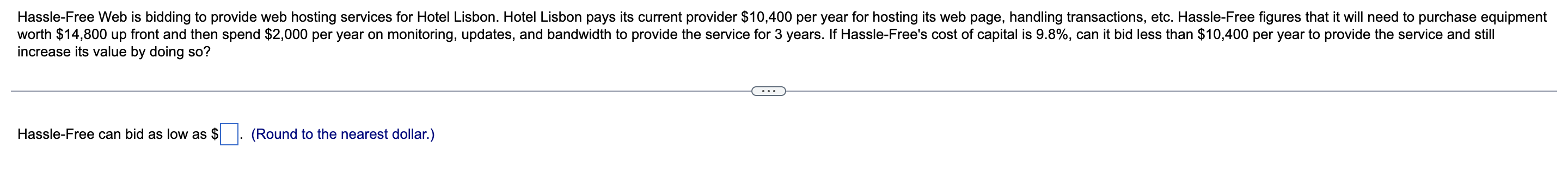 Hassle Free Web Is Bidding To Provide Web Hosting Services For Hotel Lisbon Hotel Lisbon Pays Its Current Provider 10 1