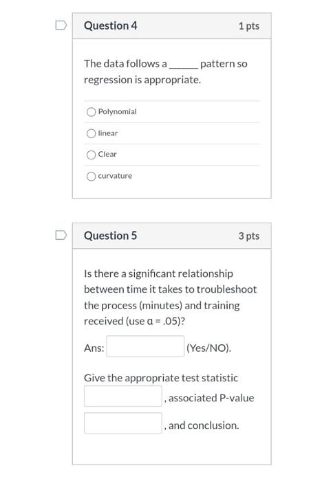 Question 9 2 Pts The 95 Confidence Interval For Troubleshooting Time With 8 Hours Of Training Is 15 180 16 903 Inte 7