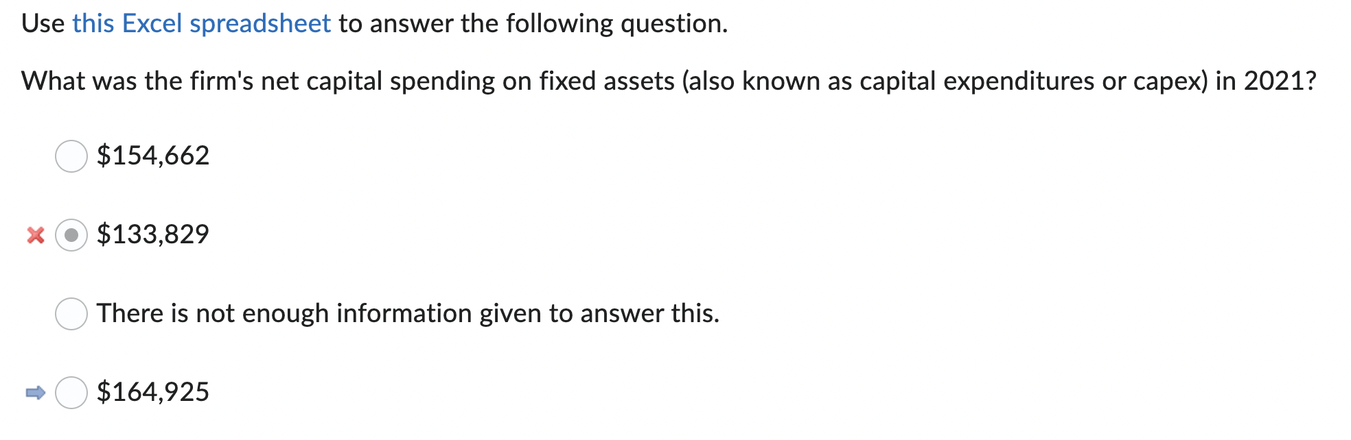 Excel Spreadsheet Needed Is Below Question Correct Answer Has The Blue Arrow Next To It Please Help Show How To Get Th 1