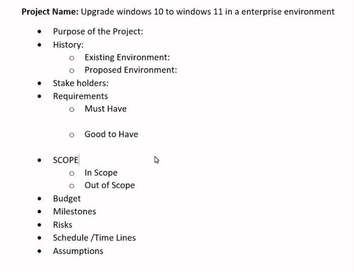 Project Name Upgrade Windows 10 To Windows 11 In A Enterprise Environment Purpose Of The Project History O Existing E 1