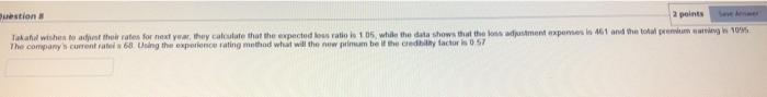 Question 10 Of 30 Question 10 2 Points An Insurance Contract Has A Straight Deductible Worth 10000 Addnaly It Also Has 6