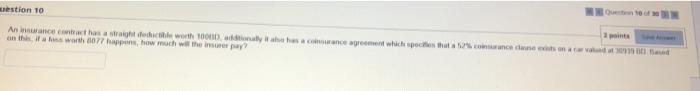 Question Of 30 Question 9 2 Points While Driving Abdulrahman S Car Asma Accidentally Crashed And Hit A House The Loss C 8