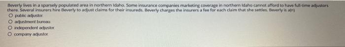 Beverly Lives In A Sparsely Populated Area In Northern Idaho Some Insurance Companies Marketing Coverage In Northern Id 1