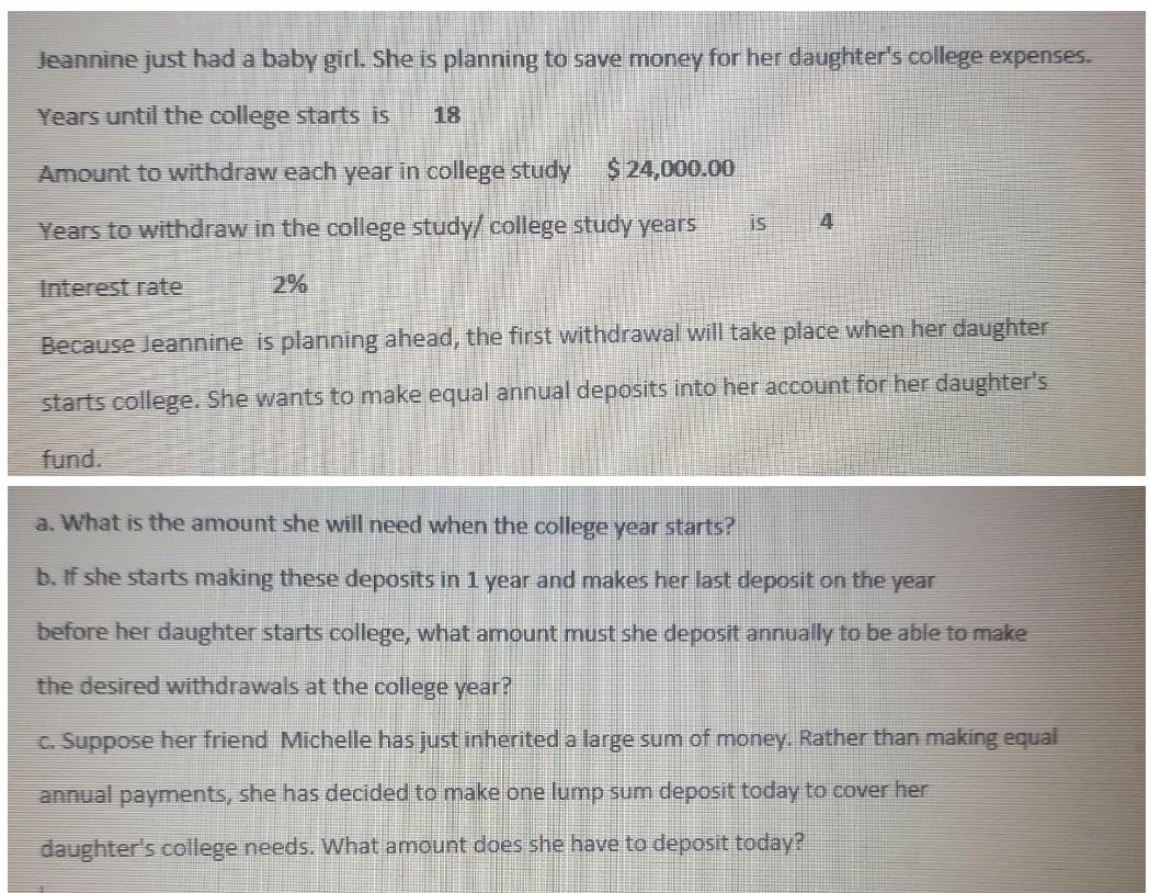 Jeannine Just Had A Baby Girl She Is Planning To Save Money For Her Daughter S College Expenses Years Until The Colleg 1
