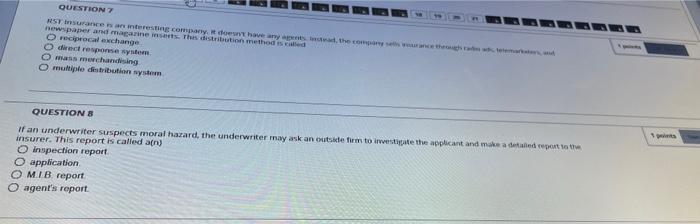 Question 7 Rst Insurance Is An Interesting Company It Doesn T Have Any Agents Instead The Company Sells Wurance Throug 1