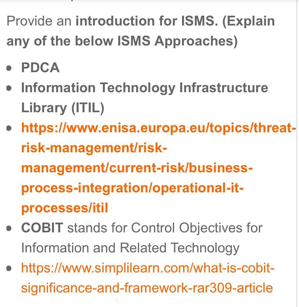 Provide An Introduction For Isms Explain Any Of The Below Isms Approaches Pdca Information Technology Infrastruct 2