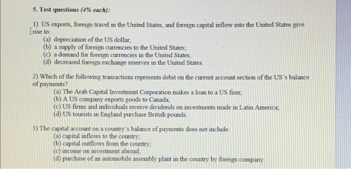 5 Test Questions 4 Each 1 Us Exports Foreign Travel In The United States And Foreign Capital Inflow Into The Uni 1
