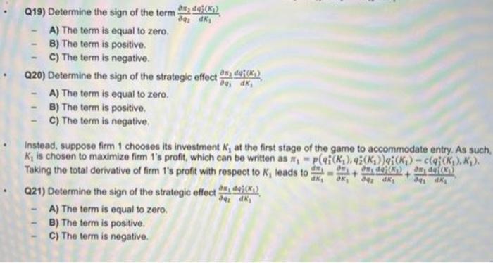 Q19 Determine The Sign Of The Term De K 891 Dk A The Term Is Equal To Zero B The Term Is Positive C The Term Is 1