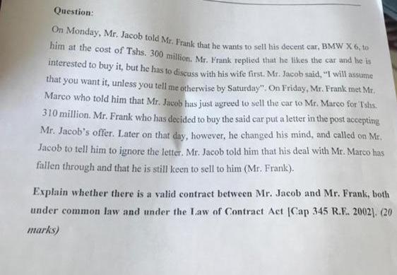 Question On Monday Mr Jacob Told Mr Frank That He Wants To Sell His Decent Car Bmw X6 To Him At The Cost Of Tshs 1