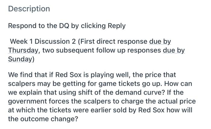 Description Respond To The Dq By Clicking Reply Week 1 Discussion 2 First Direct Response Due By Thursday Two Subseque 1