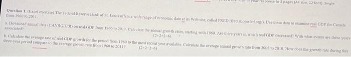 Your Response To 3 Pages A4 Size 12 Font Single Question 1 Excel Exercne The Federal Reserve Bank Of St Louis Of 1
