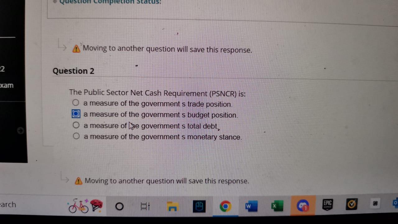 2 Xam Arch Pletion Moving To Another Question Will Save This Response Question 2 The Public Sector Net Cash Requireme 1