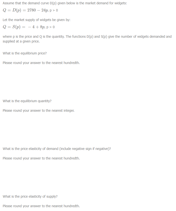 Assume That The Demand Curve D P Given Below Is The Market Demand For Widgets Q D P 2780 24p P 0 Let The Mar 1