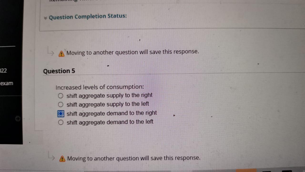 022 Exam Question Completion Status Question 5 Moving To Another Question Will Save This Response Increased Levels O 1