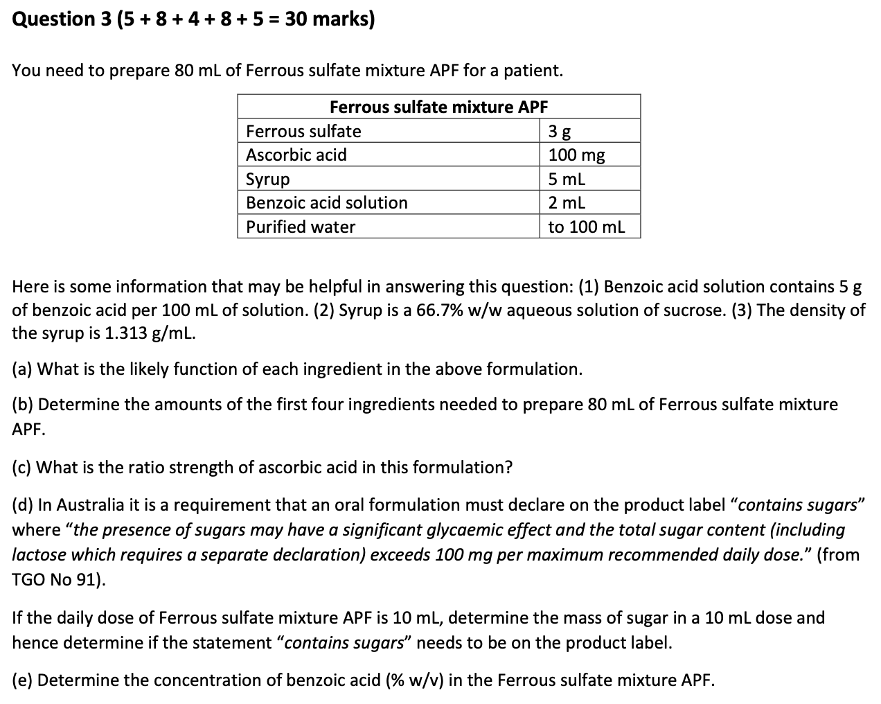 Question 3 5 8 4 8 5 30 Marks You Need To Prepare 80 Ml Of Ferrous Sulfate Mixture Apf For A Patient 100 Mg 1