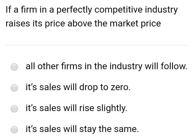 Economists Assume That The Goal Of The Firm Is To Maximise Total Revenue Break Even In The Long Run Minimise Opportuni 2