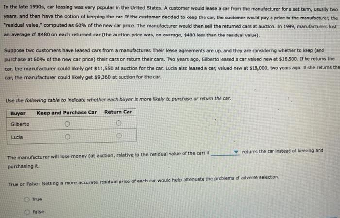 In The Late 1990s Car Leasing Was Very Popular In The United States A Customer Would Lease A Car From The Manufacturer 1
