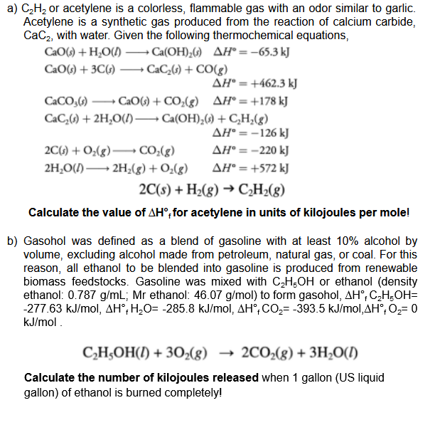 A Czhz Or Acetylene Is A Colorless Flammable Gas With An Odor Similar To Garlic Acetylene Is A Synthetic Gas Produced 1