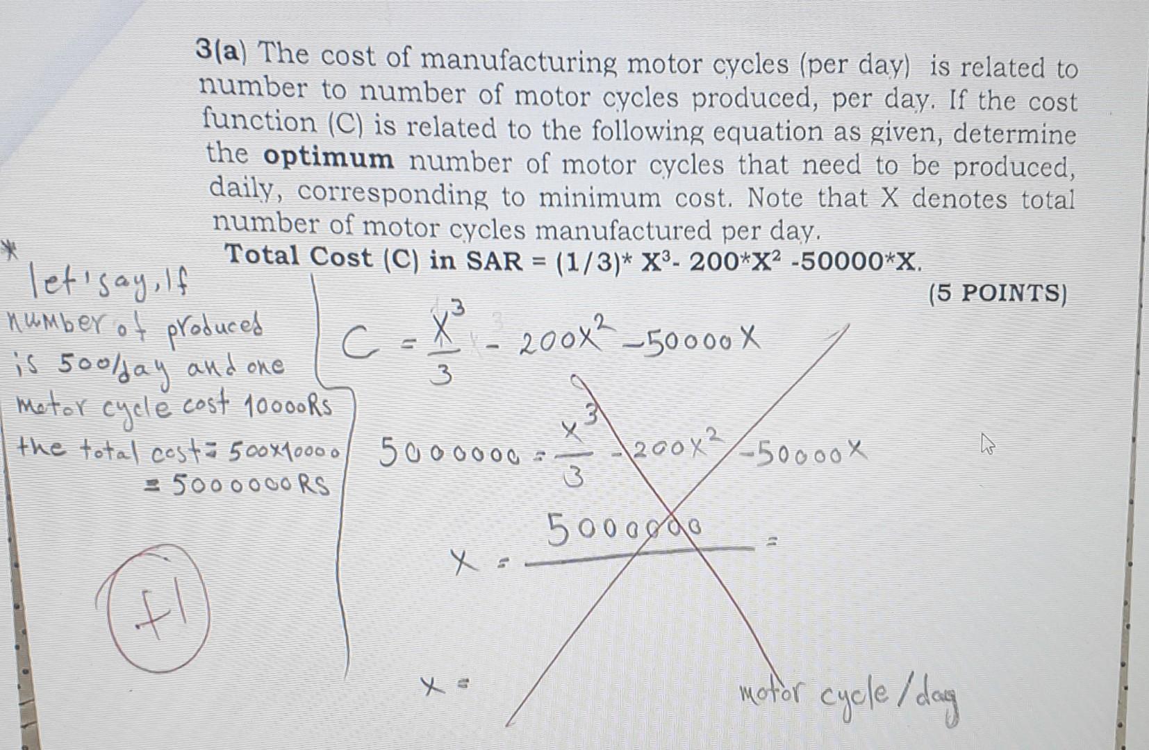 3 A The Cost Of Manufacturing Motor Cycles Per Day Is Related To Number To Number Of Motor Cycles Produced Per Day 1