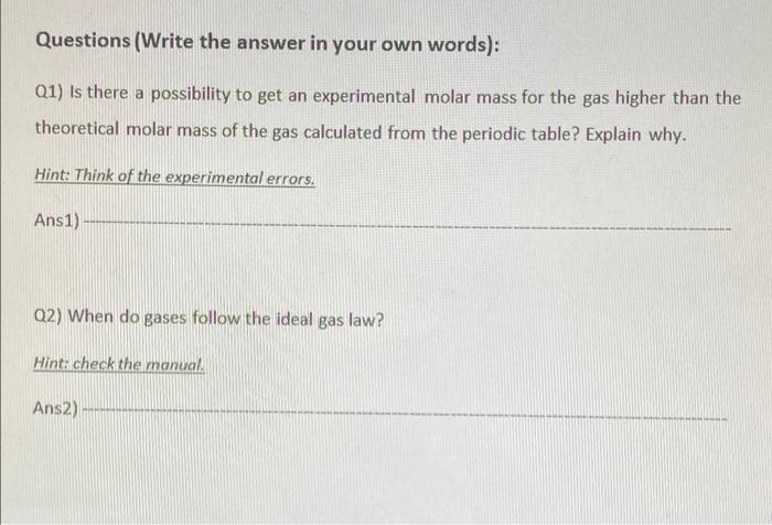 Experiment 7 Determining The Molar Mass Of A Gas Data Sheet Instructions Fill In The Data Sheet Answer The Questions A 2