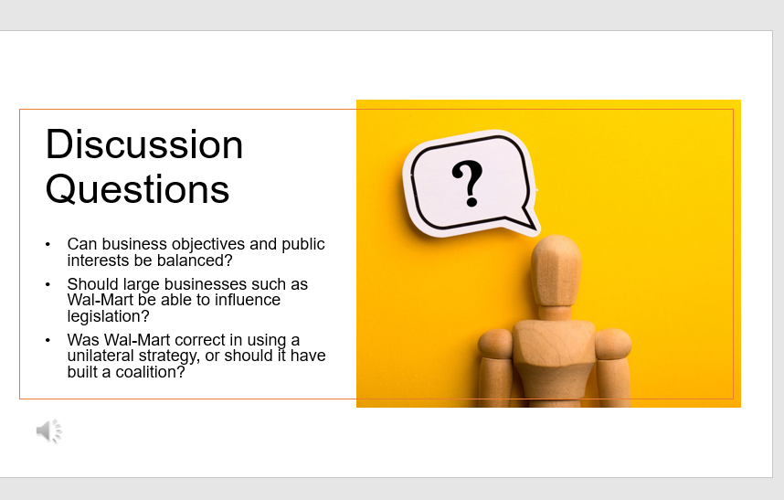 Discussion Questions Can Business Objectives And Public Interests Be Balanced Should Large Businesses Such As Wal Mart 1
