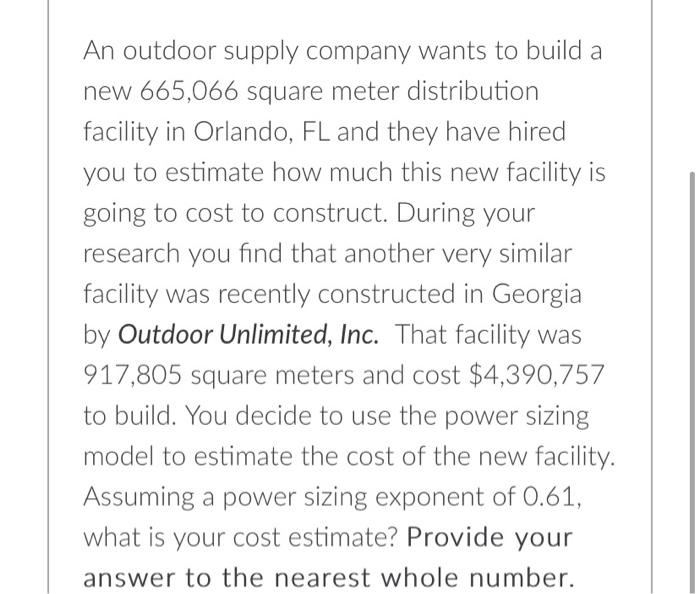An Outdoor Supply Company Wants To Build A New 665 066 Square Meter Distribution Facility In Orlando Fl And They Have H 1
