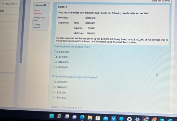 110 1213 003 R Ants Question 44 Pyet Marked Out Of 4 00 Time Left 1 19 07 Case 2 Doug Has Started His Own Business And R 1