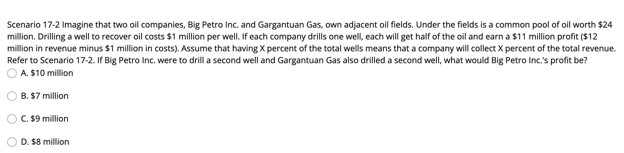 Scenario 17 2 Imagine That Two Oil Companies Big Petro Inc And Gargantuan Gas Own Adjacent Oil Fields Under The Fiel 1
