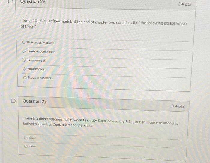 Question 4 3 4 Pts In Economics The Margin Refers Tot He Last One Marginal Revenue Being The Revenue From Selling The 3