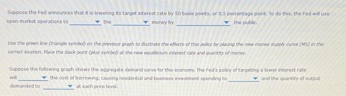 3 Changes In The Money Supply The Following Graph Represents The Money Market In A Hypothetical Economy As In The Unit 2
