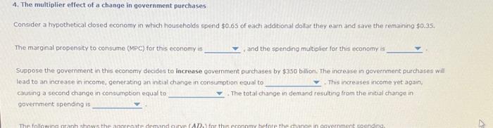 4 The Multiplier Effect Of A Change In Government Purchases Consider A Hypothetical Dosed Economy In Which Households S 1